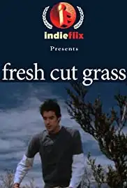 Fresh Cut Grass (2002)