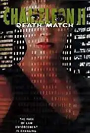 Chameleon II: Death Match (1999)