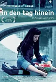 In den Tag hinein (2001)