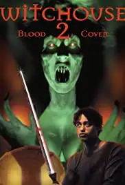 Witchouse II: Blood Coven (2000)