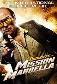 Torrente 2: Misión en Marbella (2001)