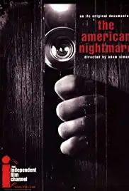 The American Nightmare (2000)