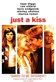 Just a Kiss (2002)