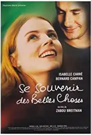Se souvenir des belles choses (2001)