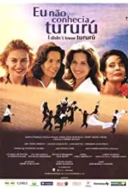Eu Não Conhecia Tururu (2000)