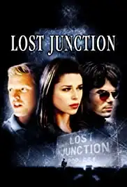 Lost Junction (2003)