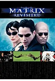 The Matrix Revisited (2001)