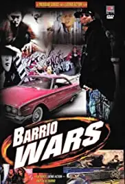 Barrio Wars (2002)