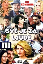 Sve je za ljude (2001)