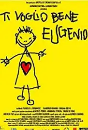 Ti voglio bene Eugenio (2002)