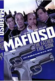 Mafioso: The Father, the Son (2001)