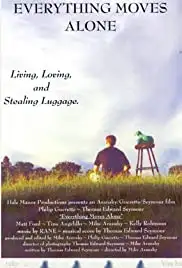 Everything Moves Alone (2001)