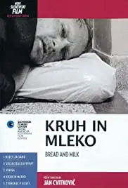 Kruh in mleko (2001)