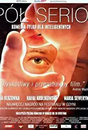 Pól serio (2000)