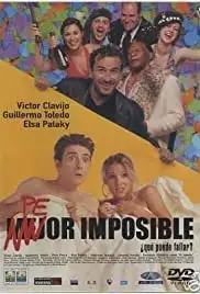 Peor imposible, ¿qué puede fallar? (2002)