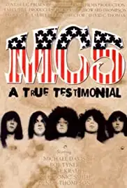 MC5*: A True Testimonial (2002)