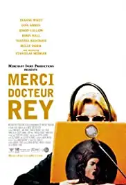 Merci Docteur Rey (2002)