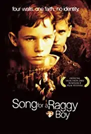 Song for a Raggy Boy (2003)