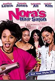 Nora's Hair Salon (2004)