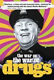The War on the War on Drugs (2002)