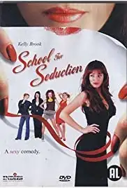 School for Seduction (2004)