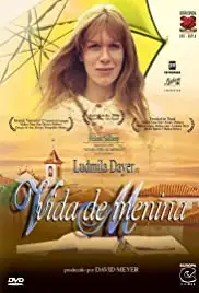 Vida de Menina (2003)