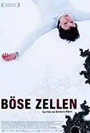 Böse Zellen (2003)