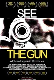 The Gun (From 6 to 7:30 p.m.) (2003)