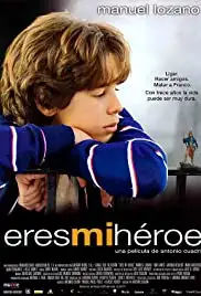 Eres mi héroe (2003)