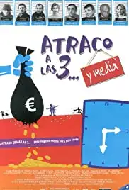 Atraco a las 3... y media (2003)