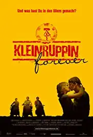 Kleinruppin forever (2004)