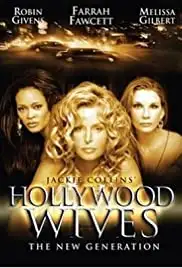 Hollywood Wives: The New Generation (2003)