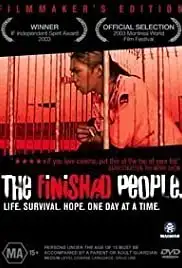 The Finished People (2003)