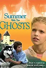 Summer with the Ghosts (2003)