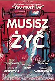 Musisz zyc (2000)