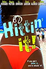 Hittin' It! (2004)