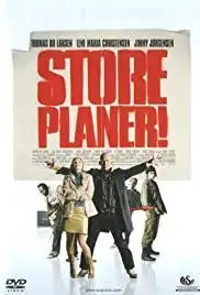 Store planer! (2005)