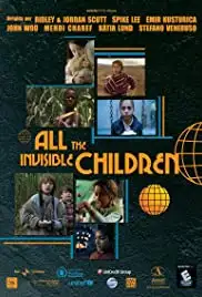 All the Invisible Children (2005)