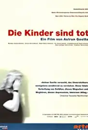 Die Kinder sind tot (2003)