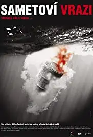 Sametoví vrazi (2005)