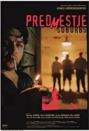 Predmestje (2004)