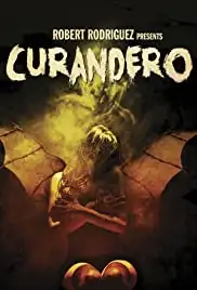Curandero (2005)