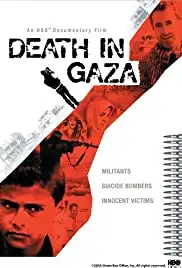 Death in Gaza (2004)