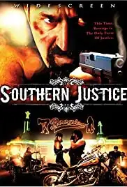 Southern Justice (2006)