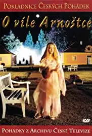 O Víle Arnostce (2002)