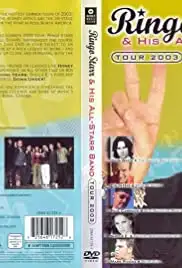 Ringo Starr and the All Starr Band 2003 (2004)