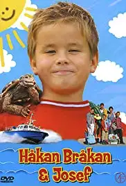 Håkan Bråkan & Josef (2004)