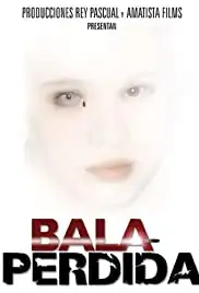 Bala perdida (2003)