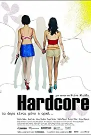 Hardcore (2004)