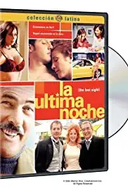La última noche (2005)